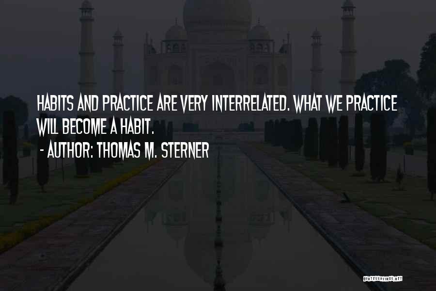 Interrelated Quotes By Thomas M. Sterner