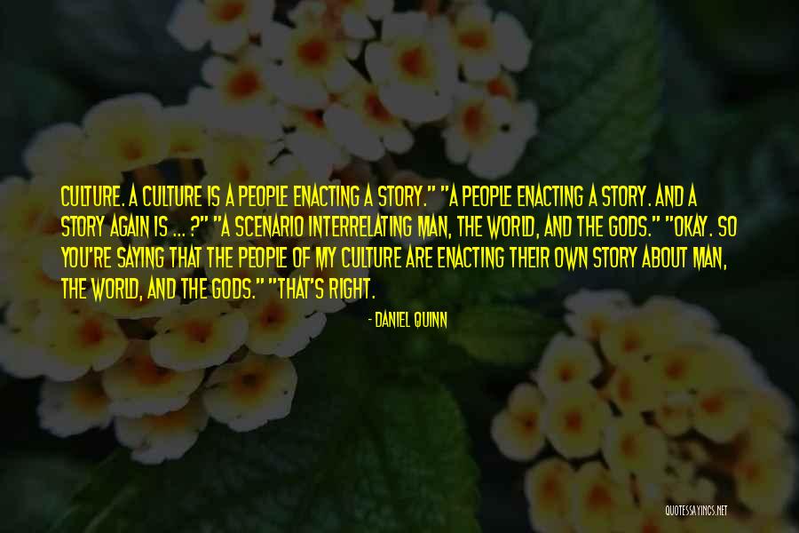 Interrelating Quotes By Daniel Quinn Interrelating Quotes By Daniel Quinn