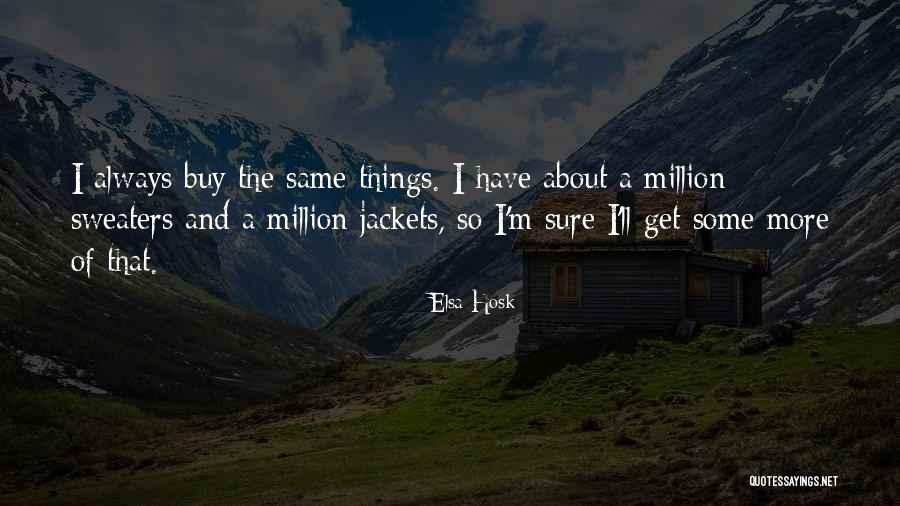 Interrelational Quotes By Elsa Hosk Interrelational Quotes By Elsa Hosk