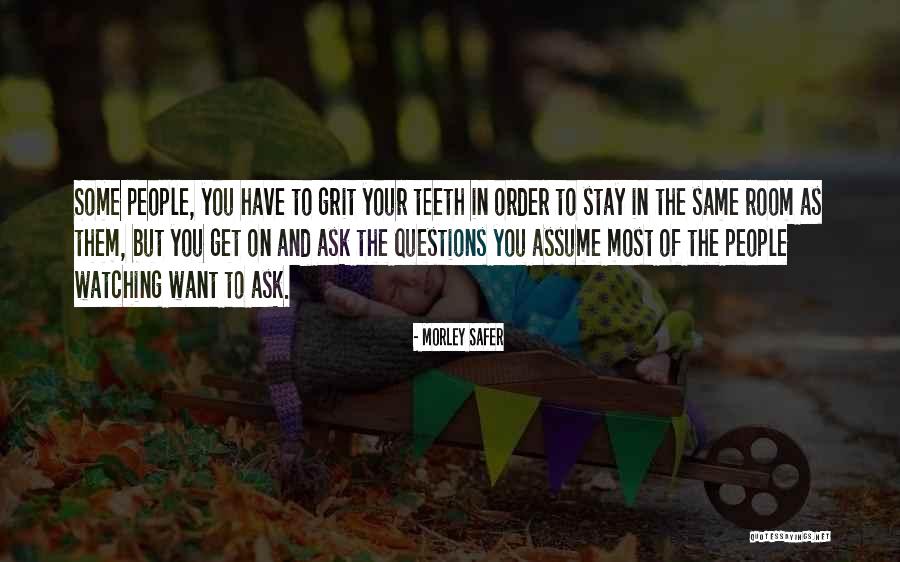 Interrelationships Between Photosynthesis Quotes By Morley Safer Interrelationships Between Photosynthesis Quotes By Morley Safer