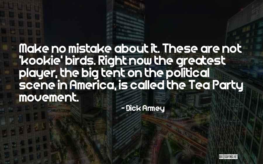 Interrogantes Morales Quotes By Dick Armey Interrogantes Morales Quotes By Dick Armey