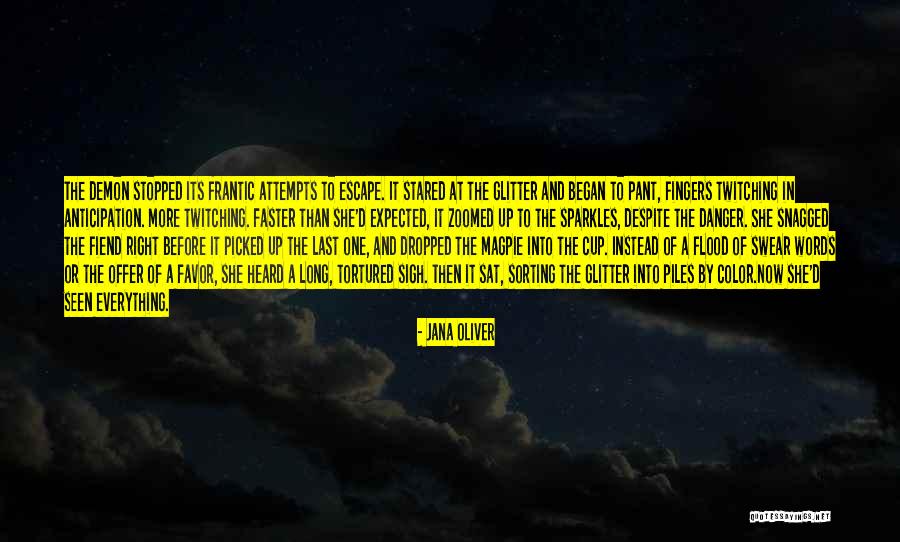 Interrogate Antonym Quotes By Jana Oliver Interrogate Antonym Quotes By Jana Oliver
