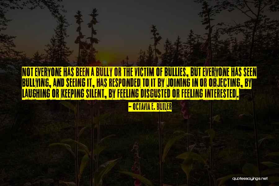 Interrogate Antonym Quotes By Octavia E. Butler Interrogate Antonym Quotes By Octavia E. Butler