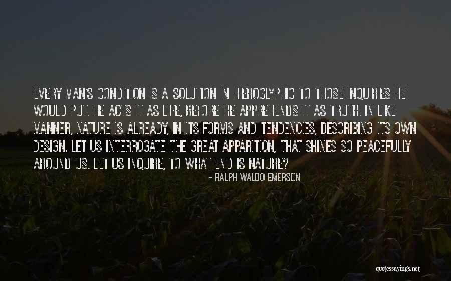 Interrogate Quotes By Ralph Waldo Emerson