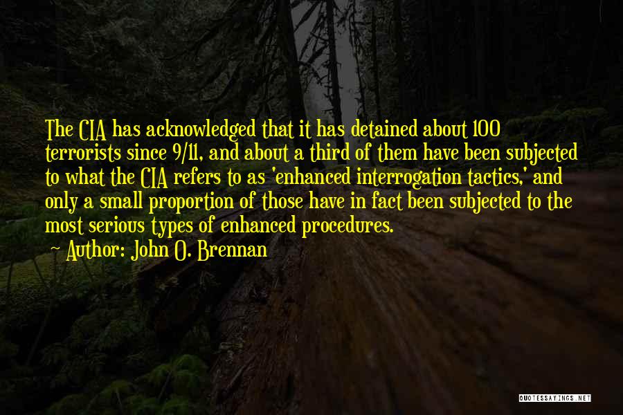 Interrogation Quotes By John O. Brennan