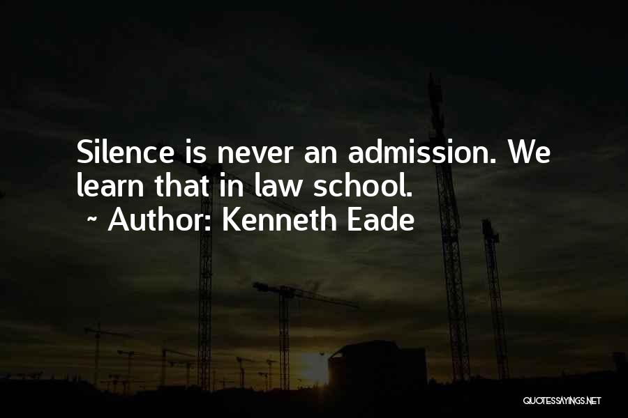 Interrogation Quotes By Kenneth Eade