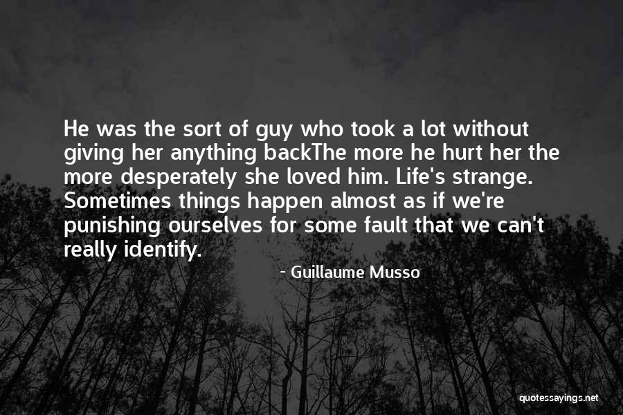 Interrogativi Italiani Quotes By Guillaume Musso Interrogativi Italiani Quotes By Guillaume Musso