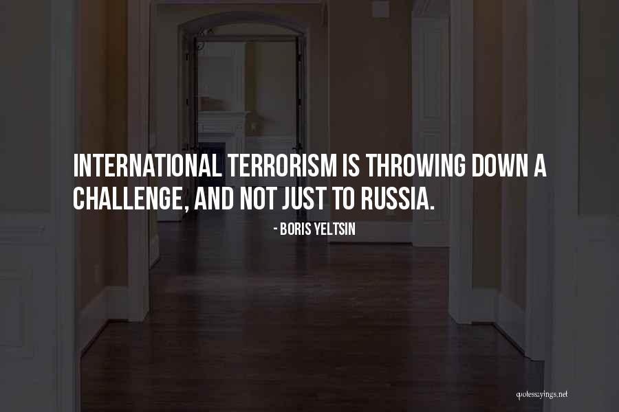 Interromper Quotes By Boris Yeltsin Interromper Quotes By Boris Yeltsin