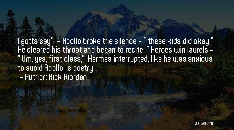 Interrupted Quotes By Rick Riordan