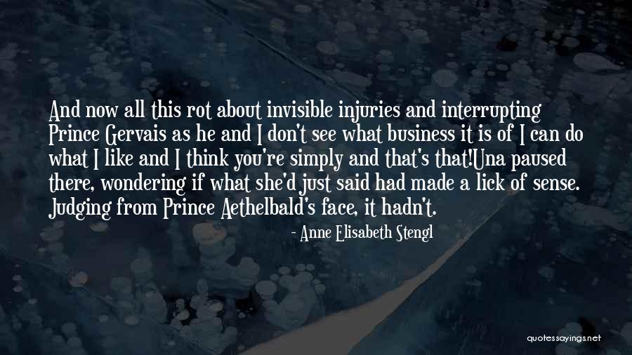 Interrupting Quotes By Anne Elisabeth Stengl Interrupting Quotes By Anne Elisabeth Stengl