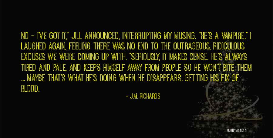 Interrupting Quotes By J.M. Richards