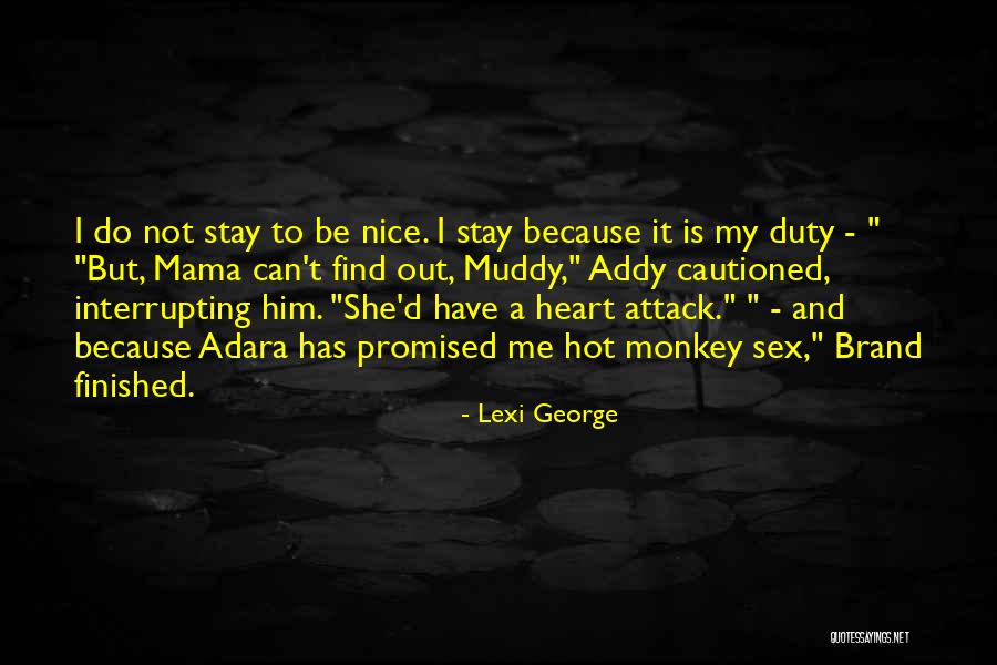 Interrupting Quotes By Lexi George