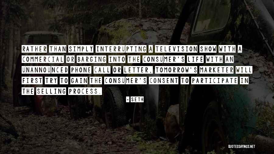 Interrupting Quotes By Seth Interrupting Quotes By Seth