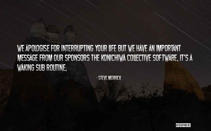 Interrupting Quotes By Steve Merrick