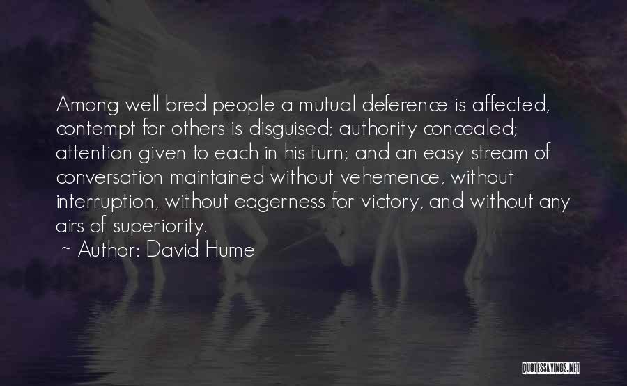 Interruption Quotes By David Hume