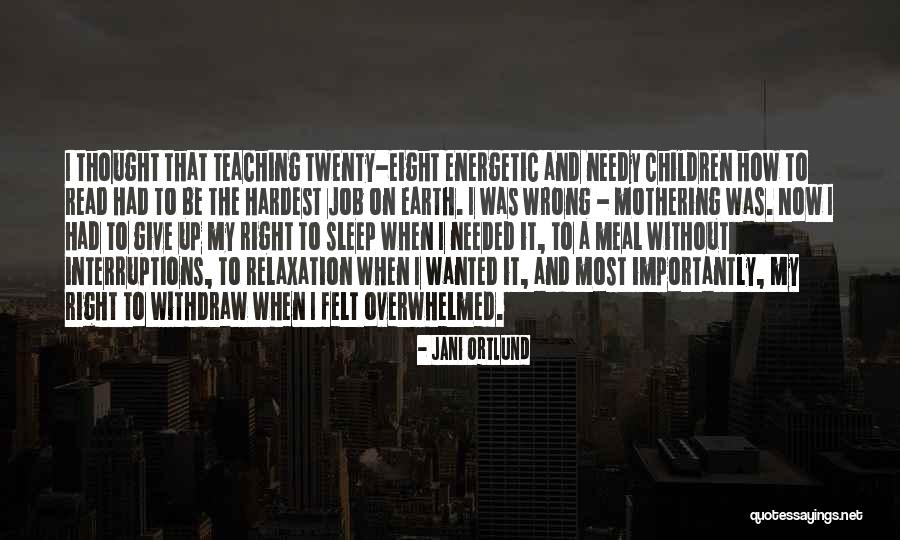 Interruptions Quotes By Jani Ortlund Interruptions Quotes By Jani Ortlund