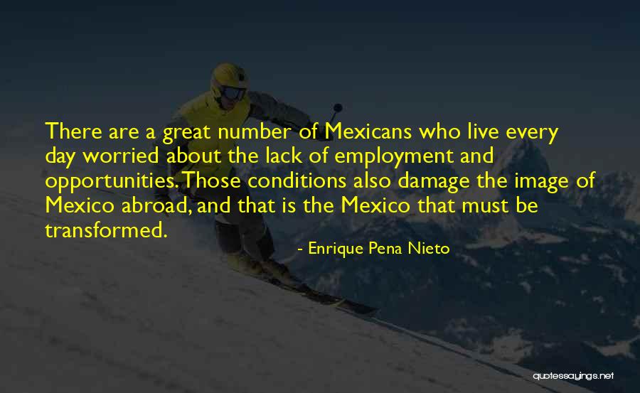 Interruptive Marketing Quotes By Enrique Pena Nieto Interruptive Marketing Quotes By Enrique Pena Nieto