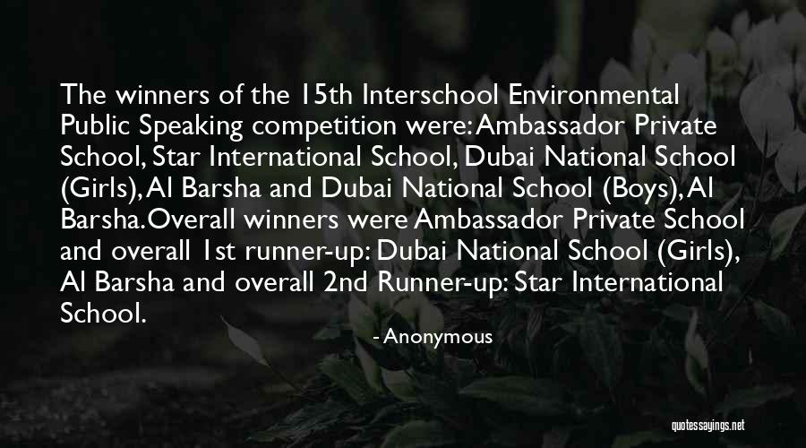 Interschool Competition Quotes By Anonymous Interschool Competition Quotes By Anonymous