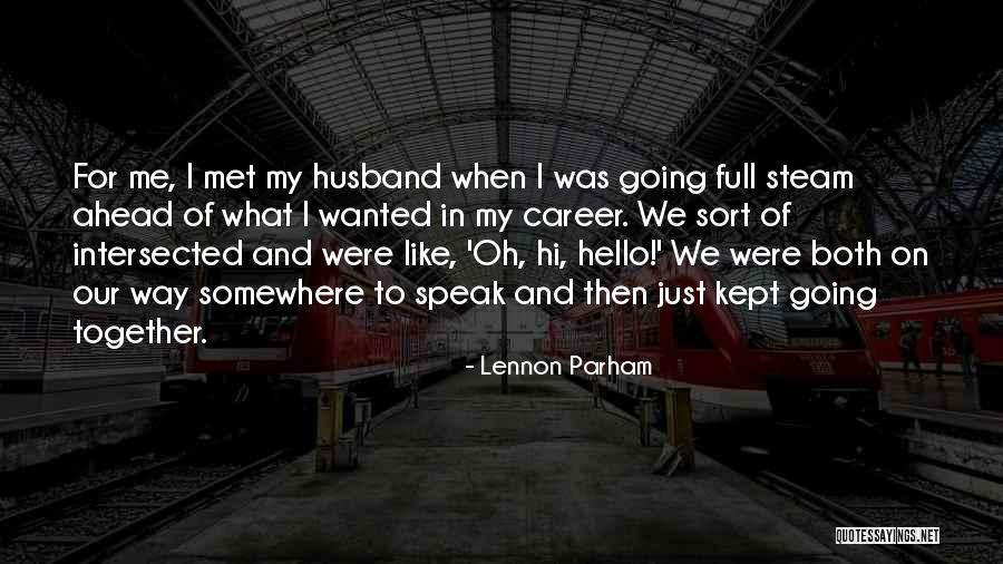 Intersected Quotes By Lennon Parham Intersected Quotes By Lennon Parham