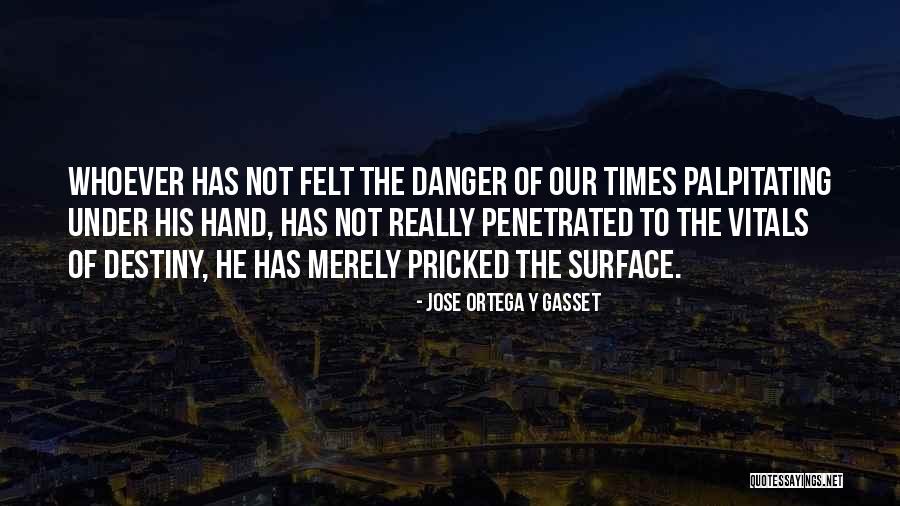 Intersecting Circles Quotes By Jose Ortega Y Gasset