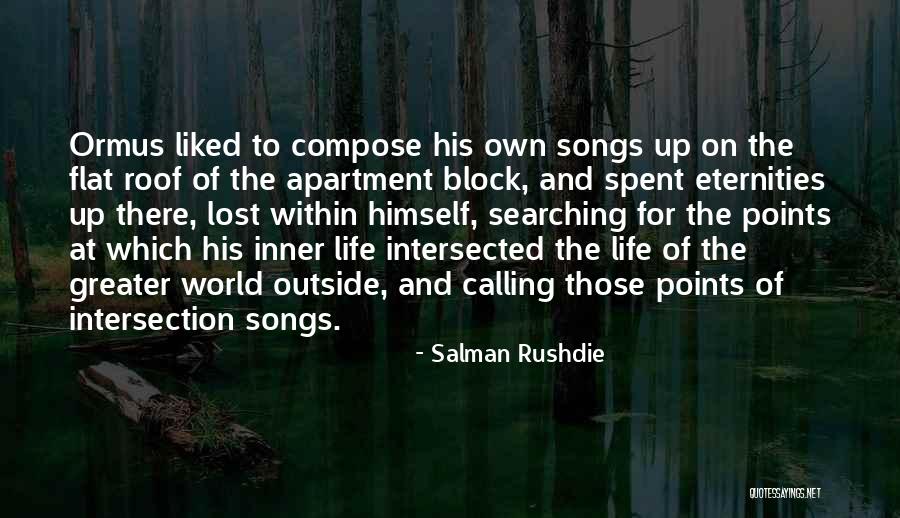 Intersection Of Life Quotes By Salman Rushdie Intersection Of Life Quotes By Salman Rushdie