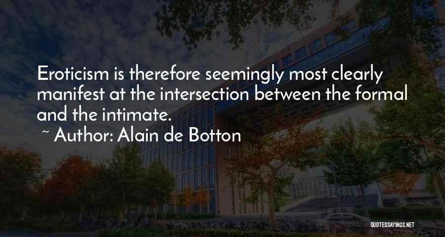 Intersection Quotes By Alain De Botton