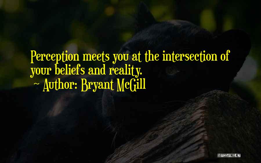 Intersection Quotes By Bryant McGill