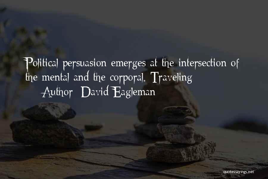 Intersection Quotes By David Eagleman