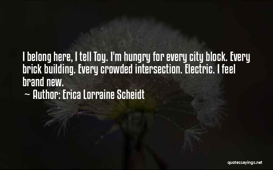 Intersection Quotes By Erica Lorraine Scheidt