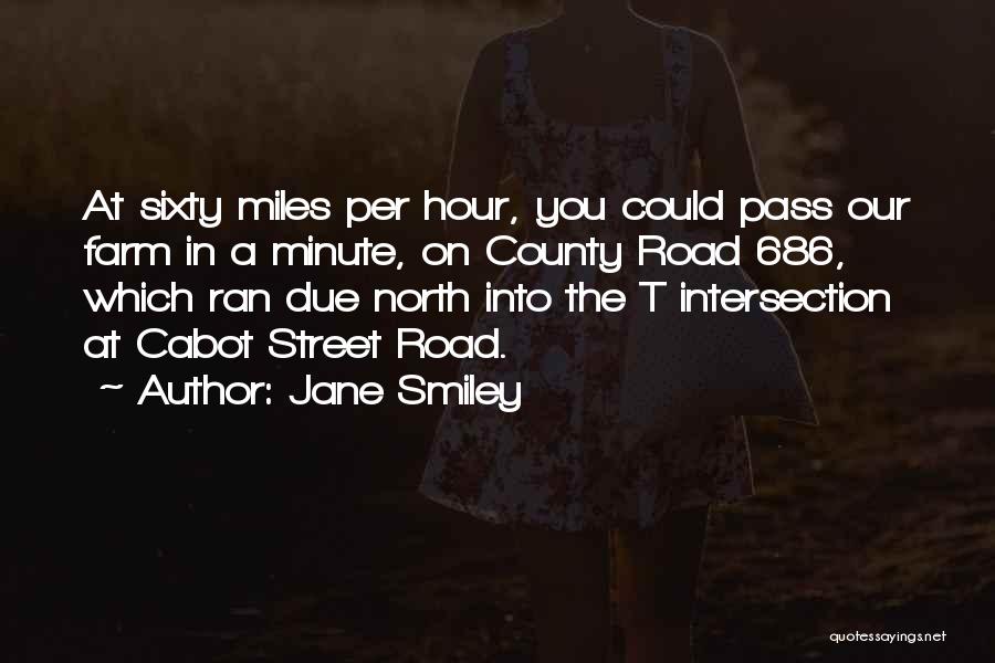 Intersection Quotes By Jane Smiley
