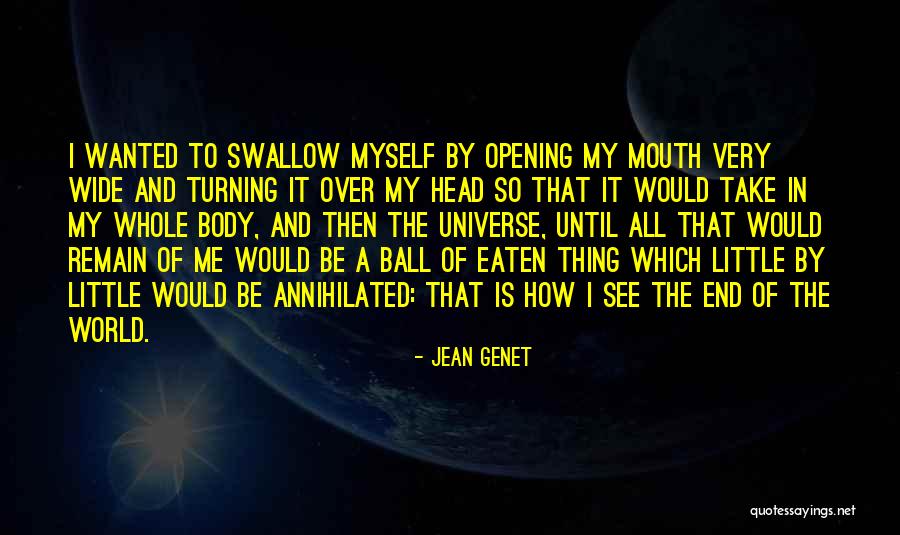 Intersects Streets Quotes By Jean Genet Intersects Streets Quotes By Jean Genet