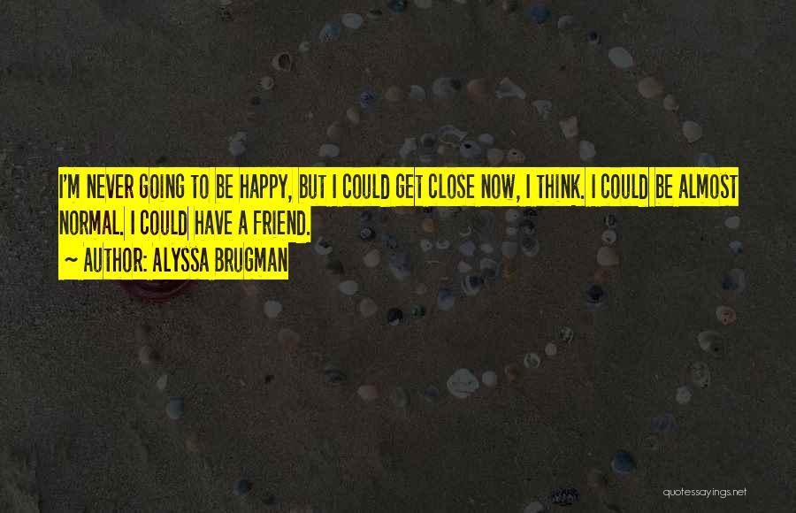 Intersex Quotes By Alyssa Brugman