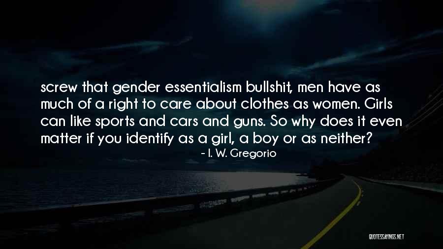 Intersex Quotes By I. W. Gregorio Intersex Quotes By I. W. Gregorio