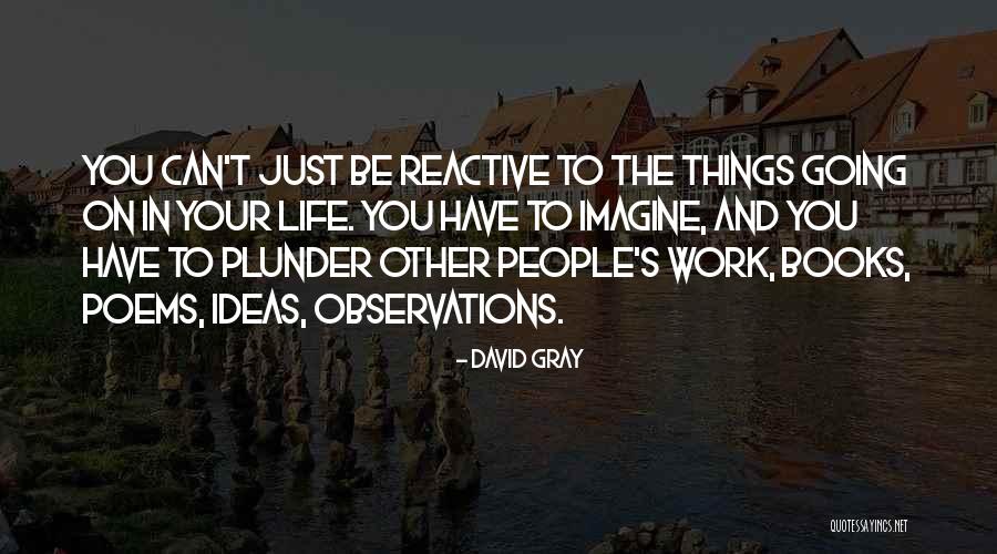 Interspersed Exposure Quotes By David Gray Interspersed Exposure Quotes By David Gray