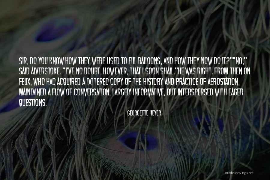 Interspersed Quotes By Georgette Heyer Interspersed Quotes By Georgette Heyer