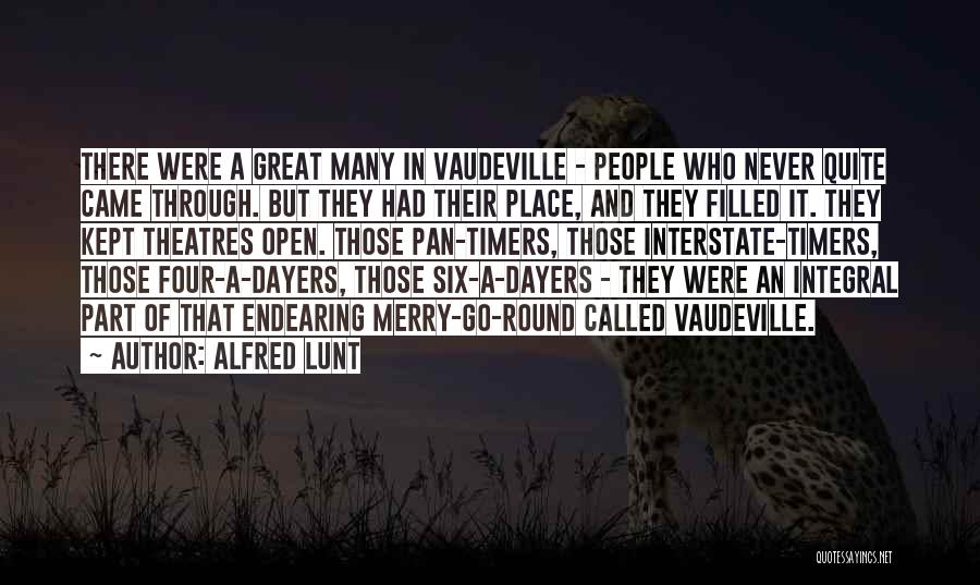 Interstate Quotes By Alfred Lunt