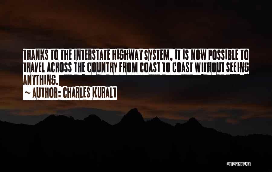 Interstate Quotes By Charles Kuralt