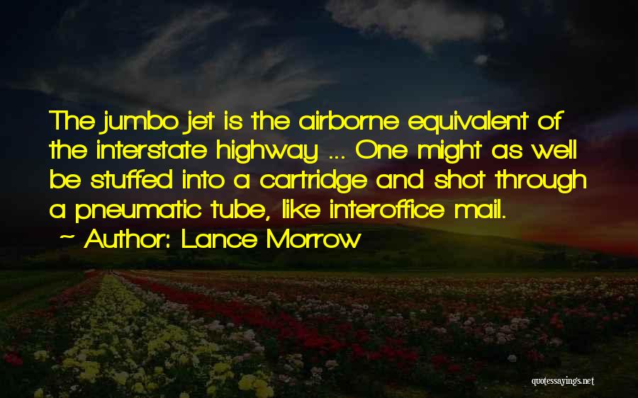 Interstate Quotes By Lance Morrow