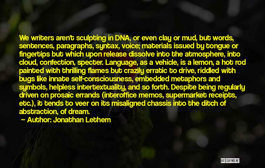 Intertextuality Quotes By Jonathan Lethem