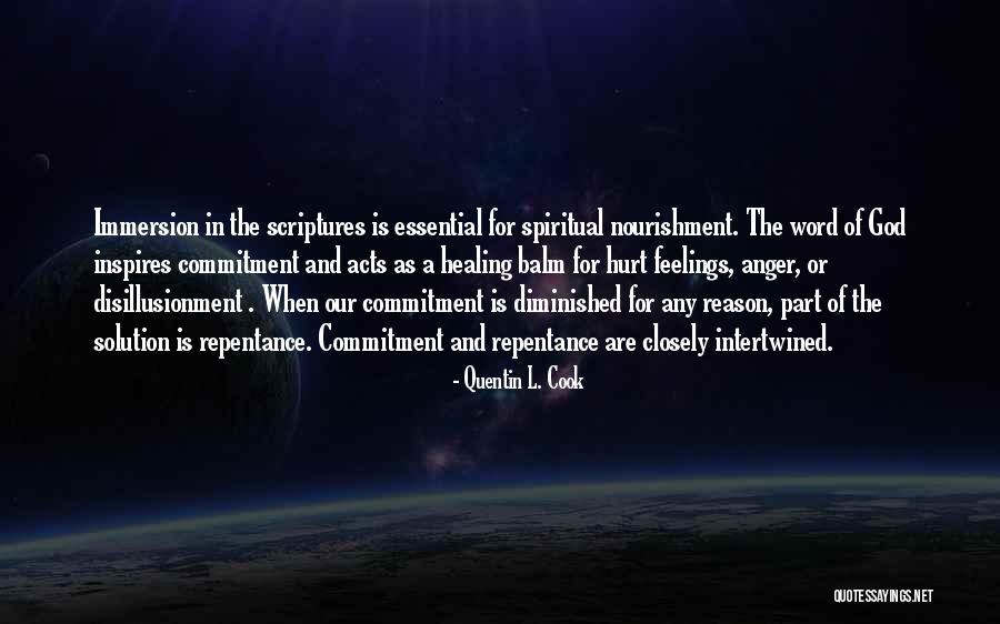 Intertwined Quotes By Quentin L. Cook Intertwined Quotes By Quentin L. Cook