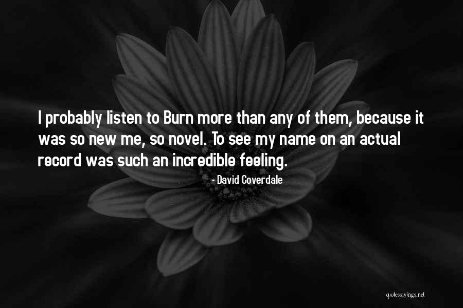 Intertwining Rings Quotes By David Coverdale Intertwining Rings Quotes By David Coverdale