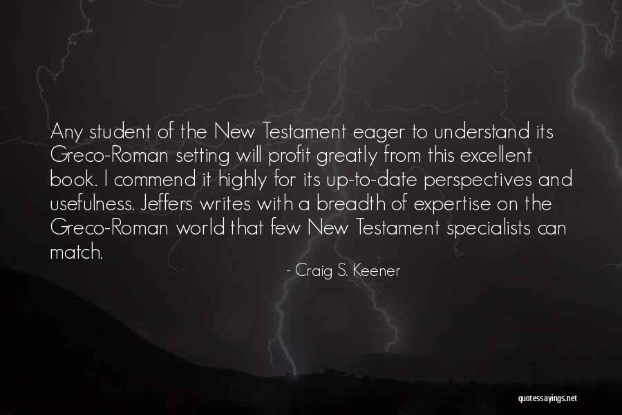 Intertwining Wedding Quotes By Craig S. Keener Intertwining Wedding Quotes By Craig S. Keener