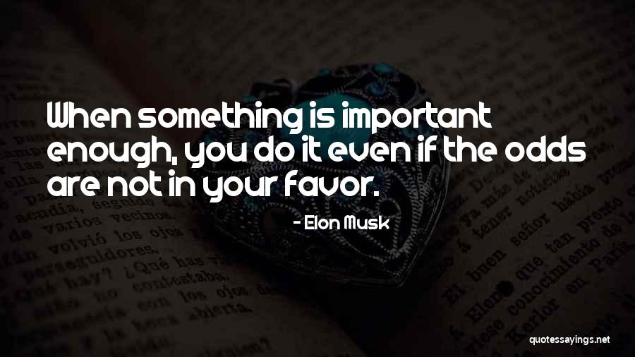 Intervalos Ejemplos Quotes By Elon Musk