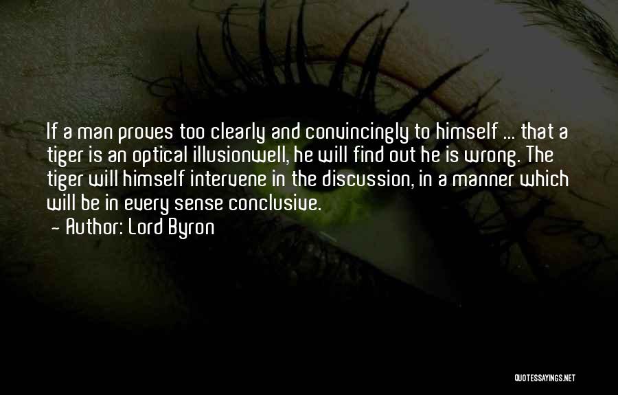 Intervene Quotes By Lord Byron