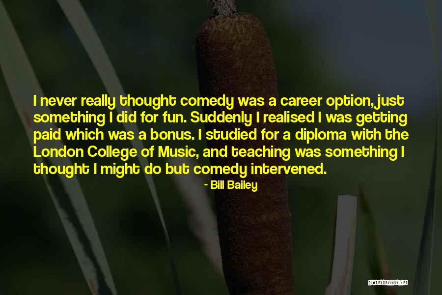 Intervened With Quotes By Bill Bailey Intervened With Quotes By Bill Bailey