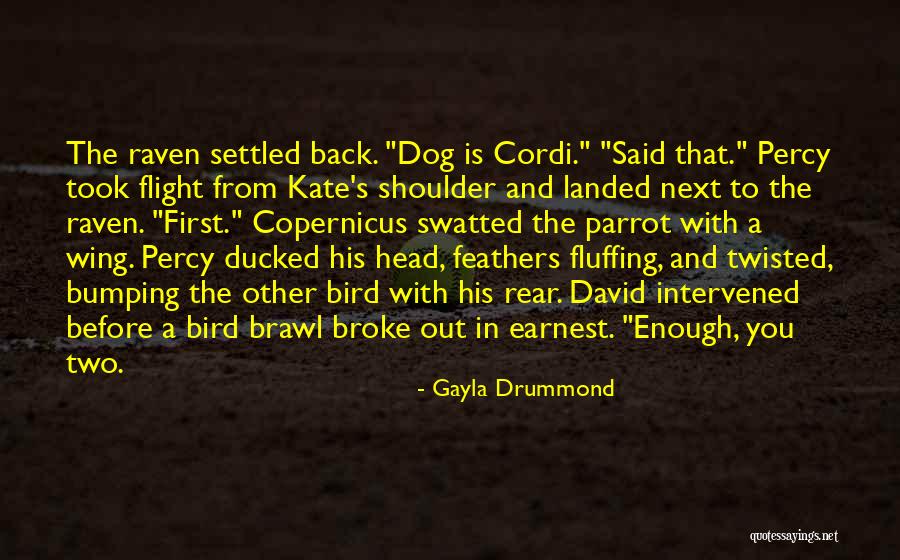 Intervened With Quotes By Gayla Drummond Intervened With Quotes By Gayla Drummond