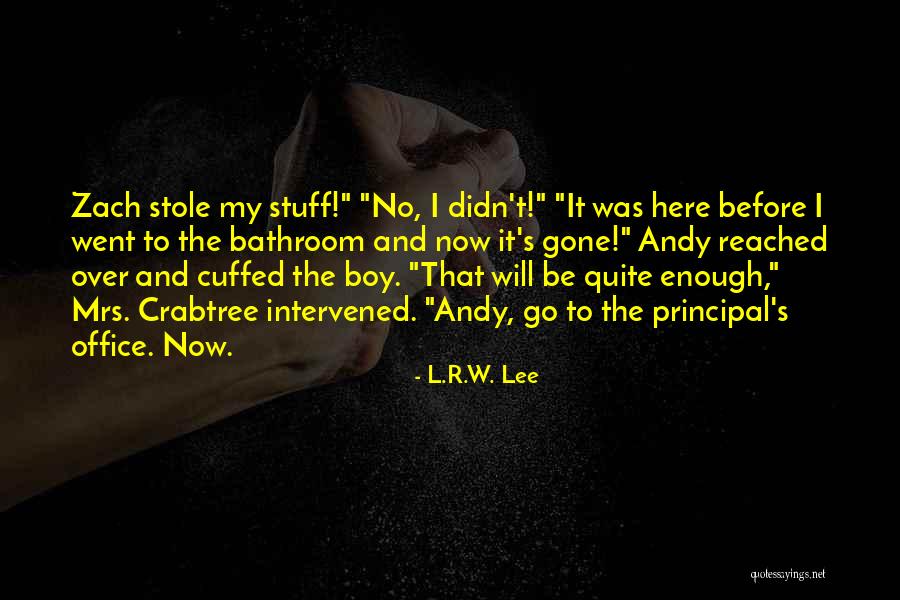 Intervened With Quotes By L.R.W. Lee Intervened With Quotes By L.R.W. Lee