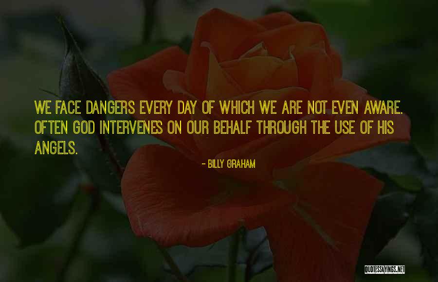 Intervenes Quotes By Billy Graham Intervenes Quotes By Billy Graham