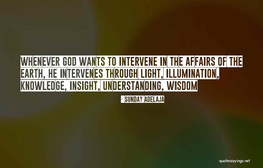 Intervenes Quotes By Sunday Adelaja Intervenes Quotes By Sunday Adelaja