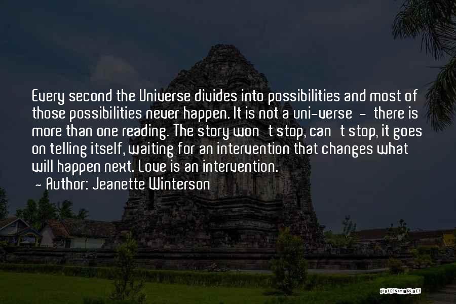 Intervention A E Quotes By Jeanette Winterson